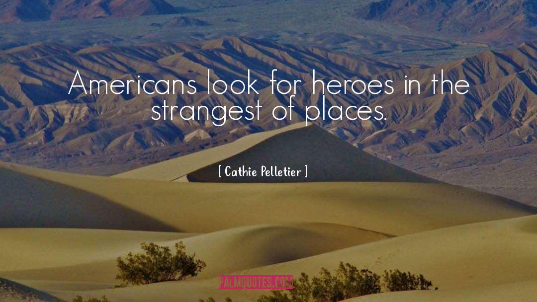 Black Americans quotes by Cathie Pelletier