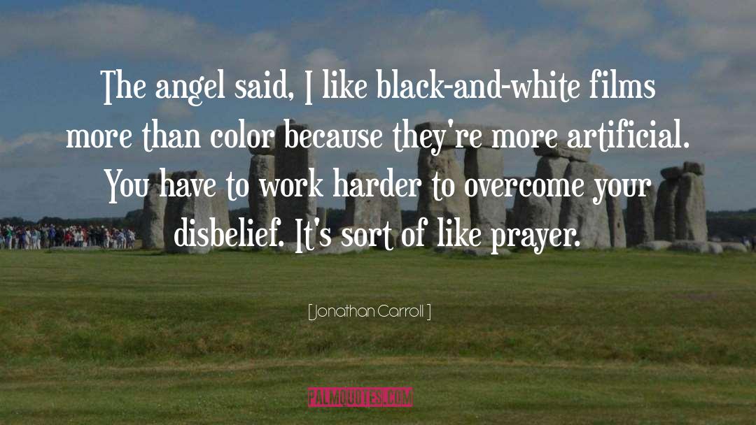 Black And White quotes by Jonathan Carroll