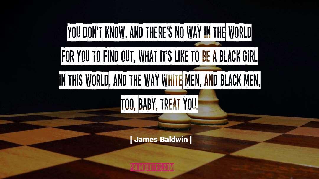 Black And White Thinking quotes by James Baldwin