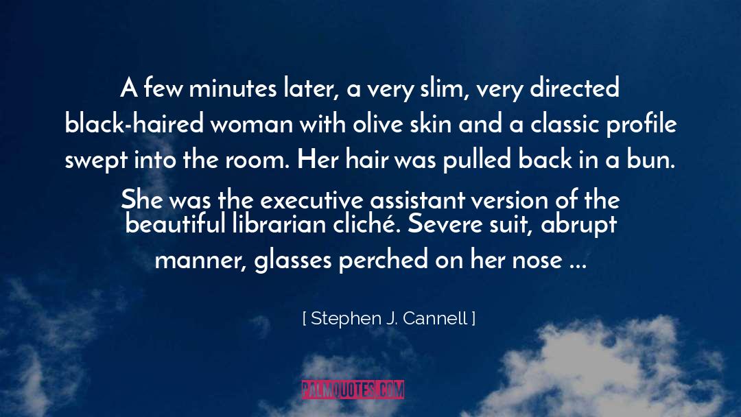 Black Annis quotes by Stephen J. Cannell