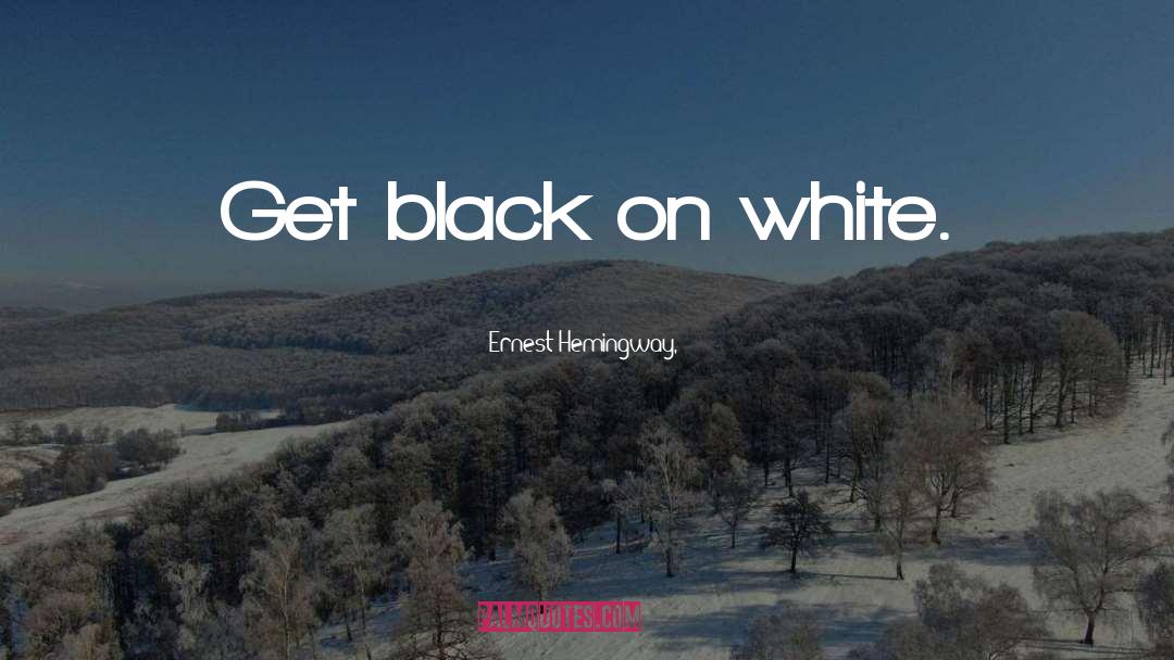Black Annis quotes by Ernest Hemingway,