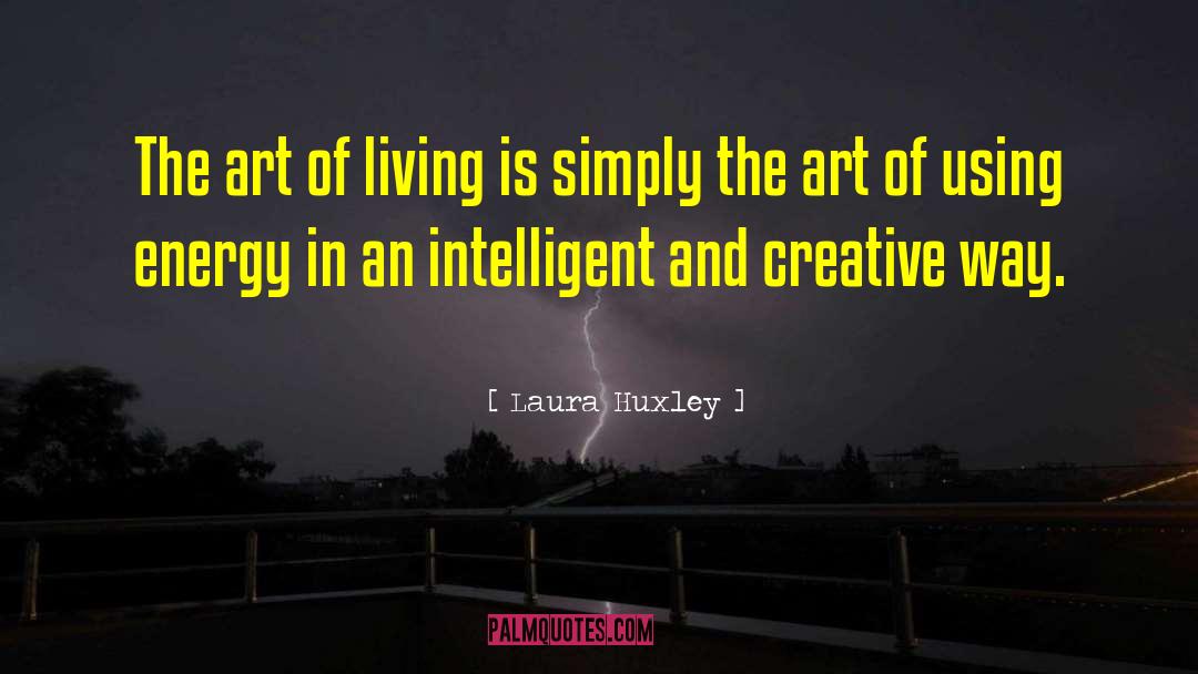 Black Art quotes by Laura Huxley