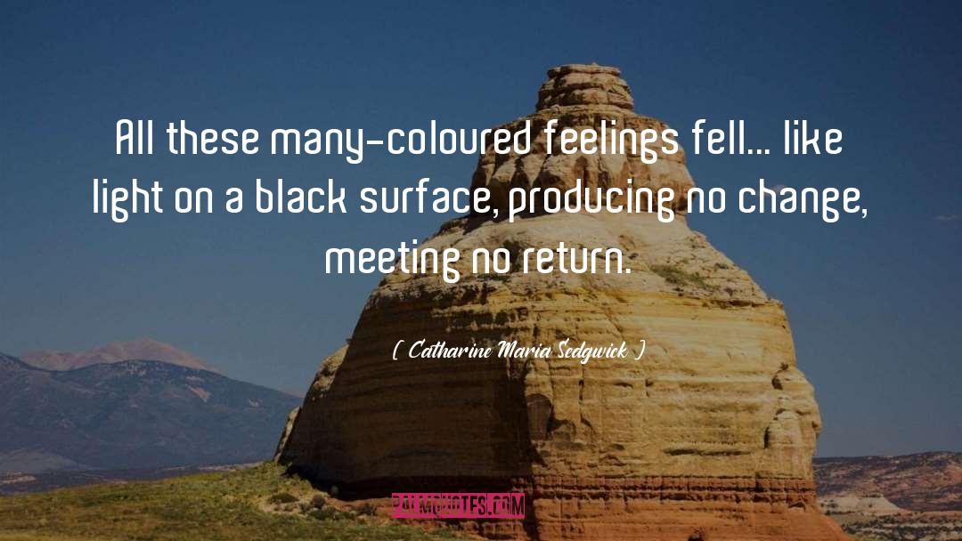 Black Authors quotes by Catharine Maria Sedgwick