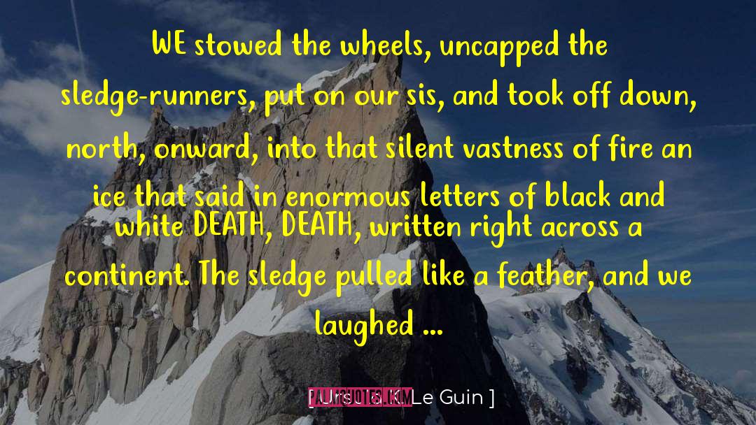 Black Authors quotes by Ursula K. Le Guin