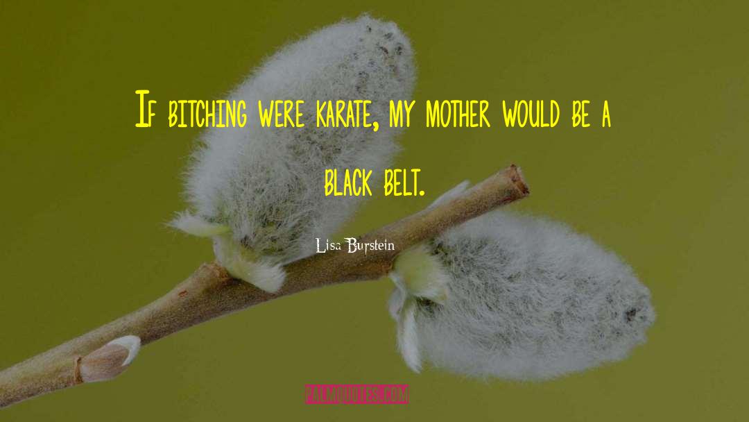 Black Belt Books quotes by Lisa Burstein