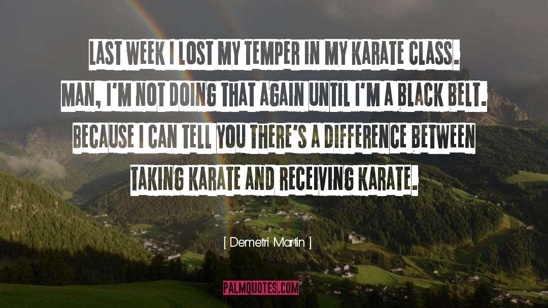 Black Belt quotes by Demetri Martin