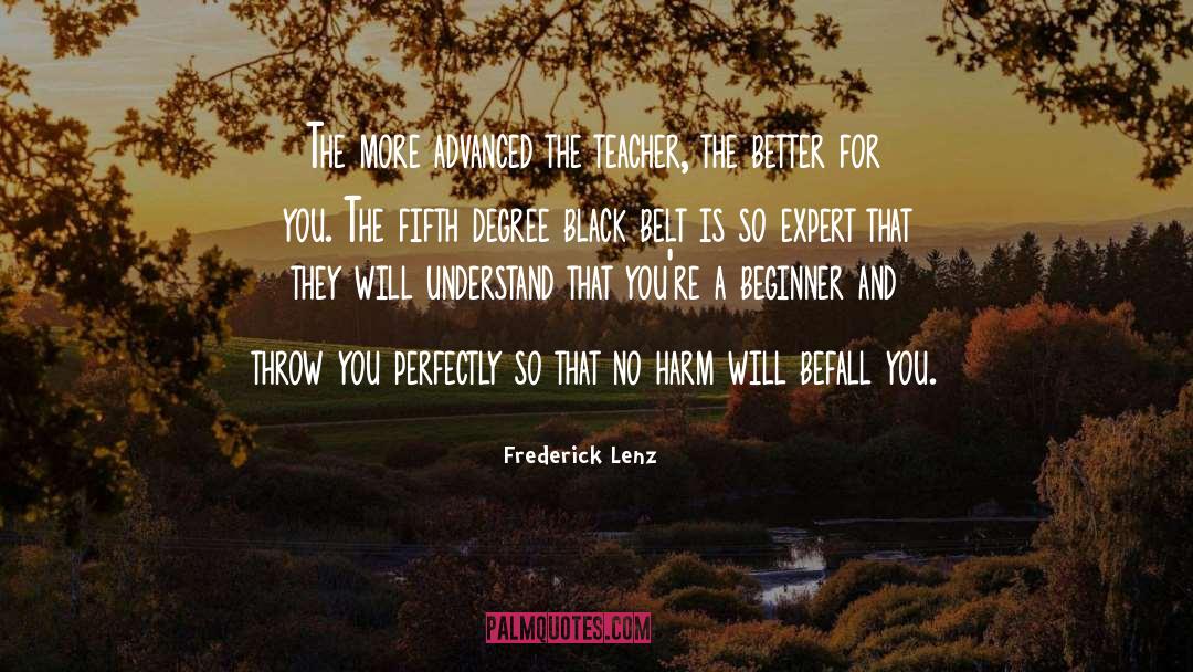 Black Belt quotes by Frederick Lenz