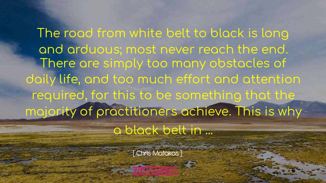 Black Belt quotes by Chris Matakas