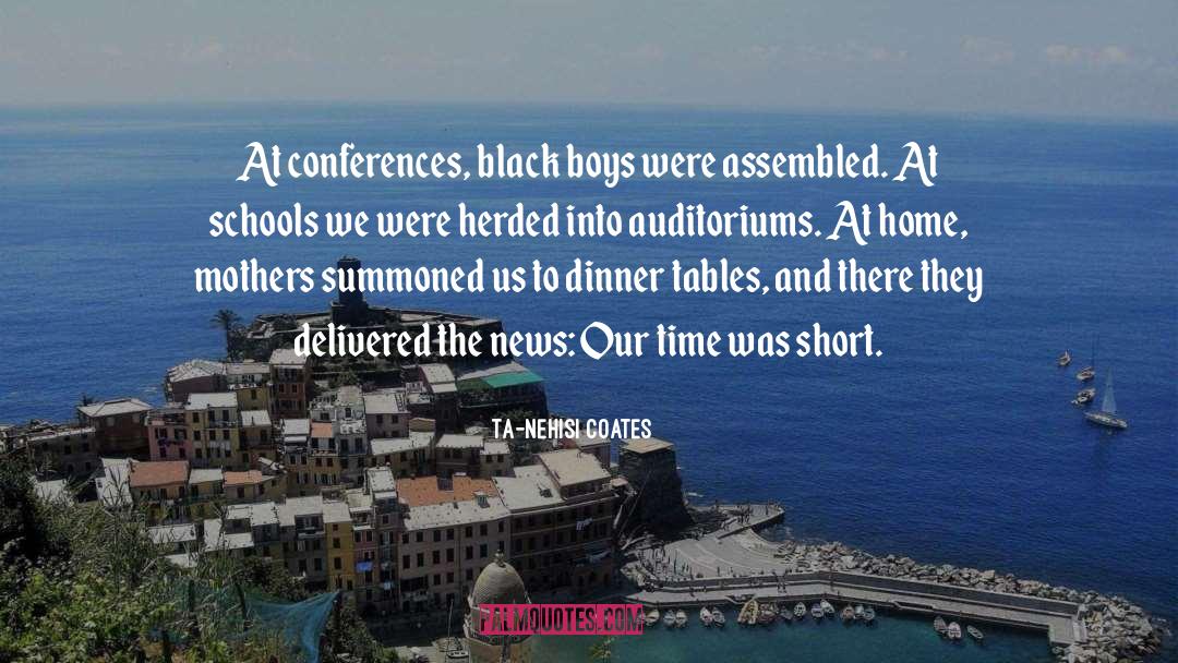 Black Boys quotes by Ta-Nehisi Coates