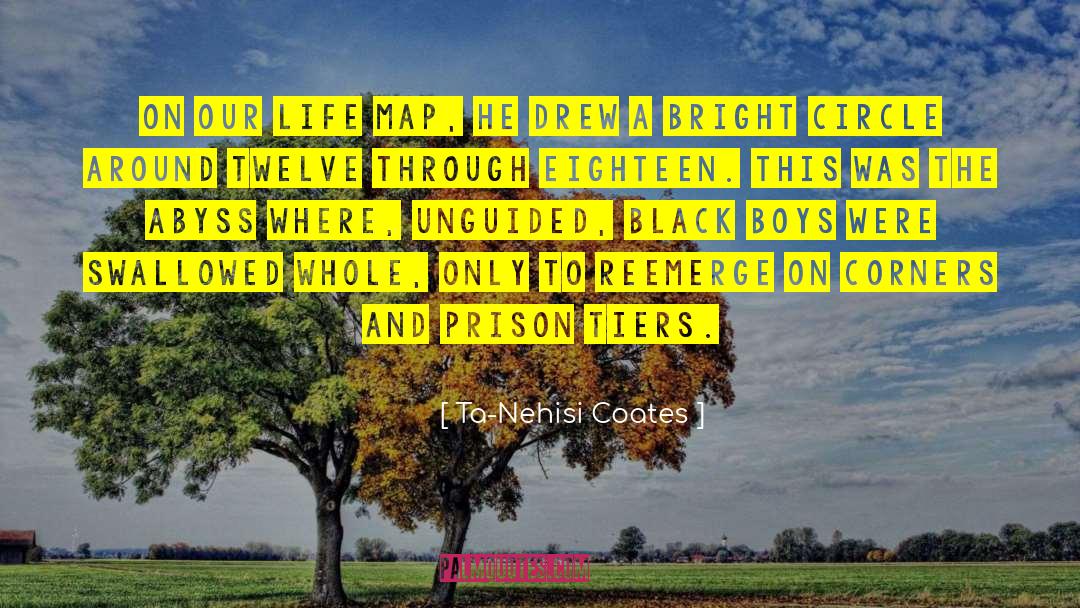Black Boys quotes by Ta-Nehisi Coates