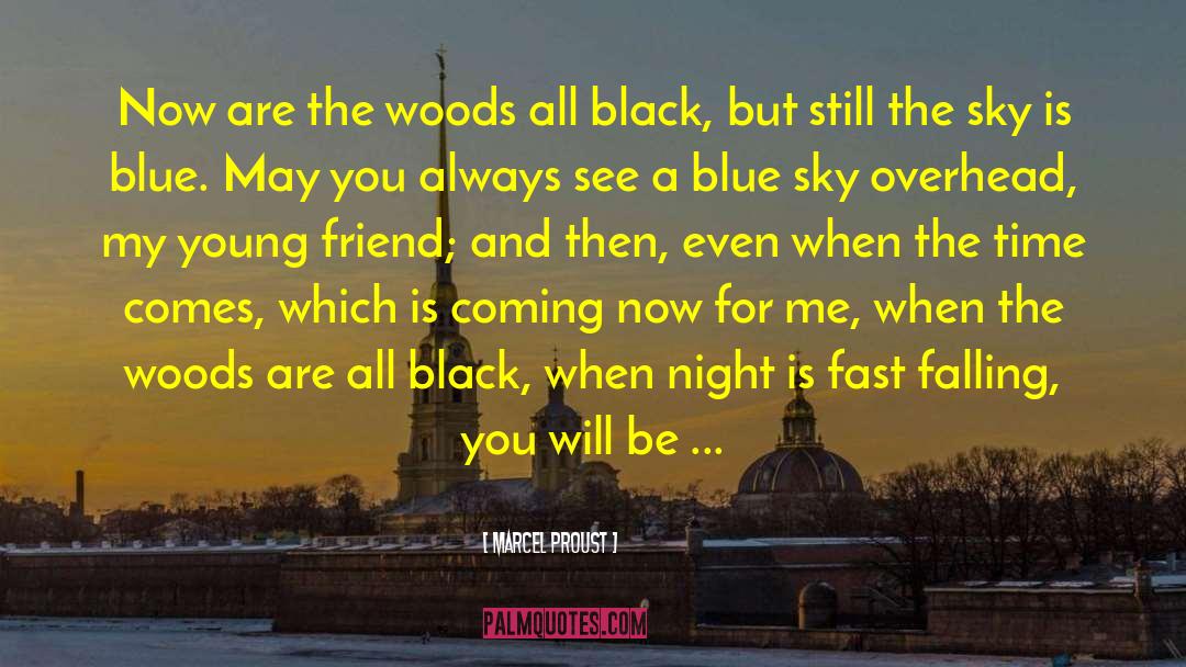 Black British quotes by Marcel Proust