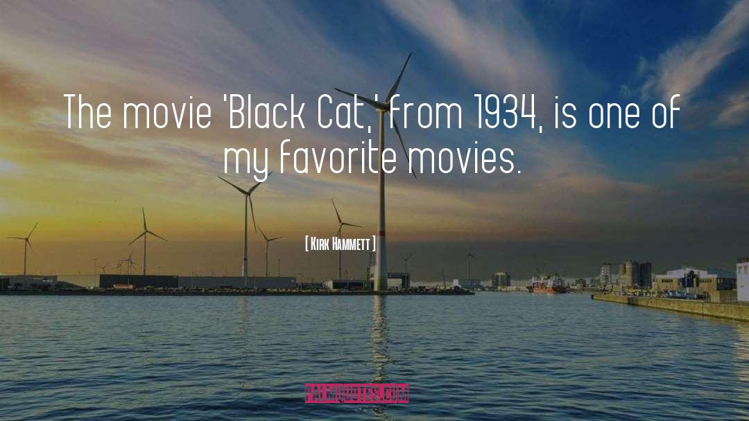 Black Cat quotes by Kirk Hammett