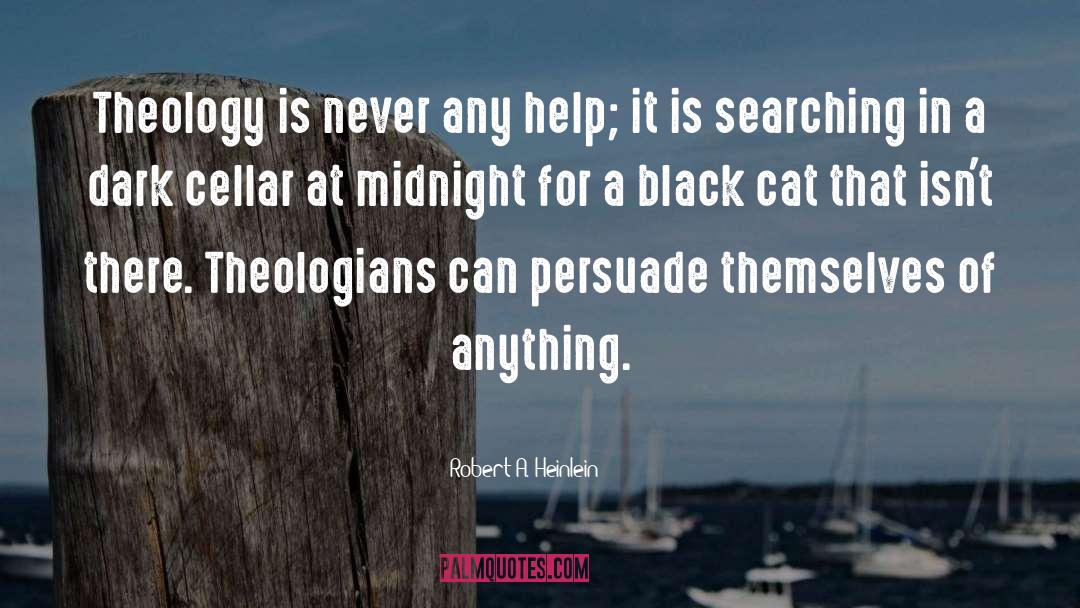 Black Cat quotes by Robert A. Heinlein