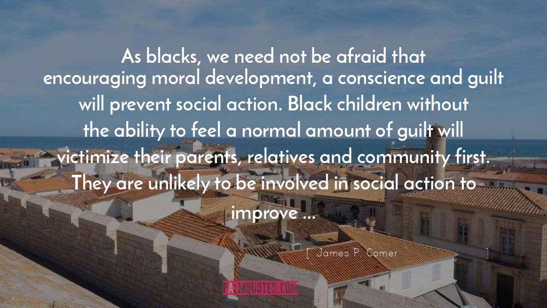 Black Children quotes by James P. Comer