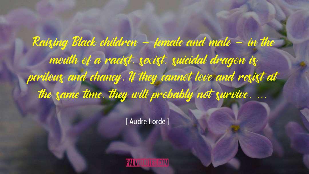 Black Children quotes by Audre Lorde