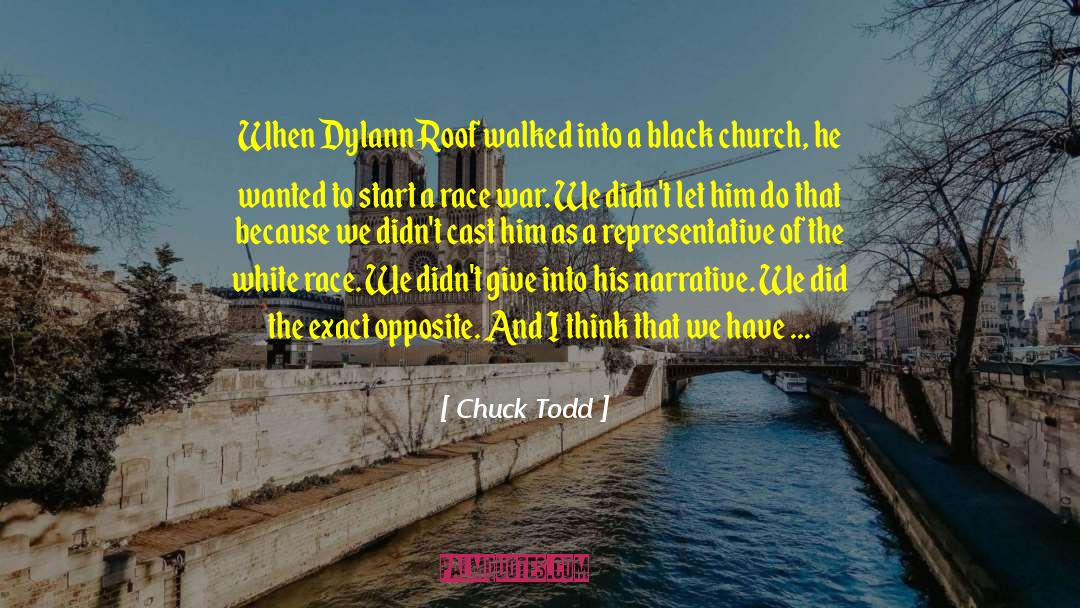 Black Church quotes by Chuck Todd