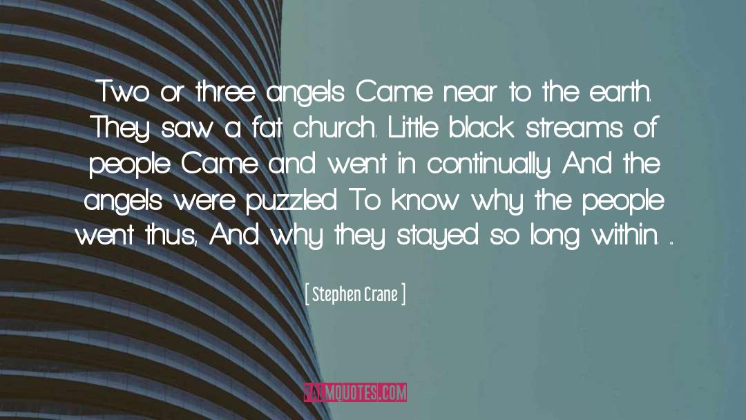 Black Church quotes by Stephen Crane