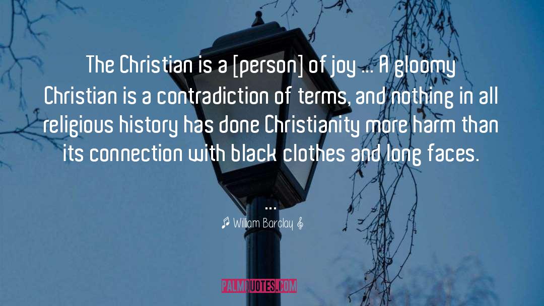 Black Clothes quotes by William Barclay