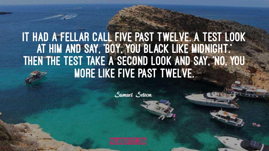 Black Clothes quotes by Samuel Selvon