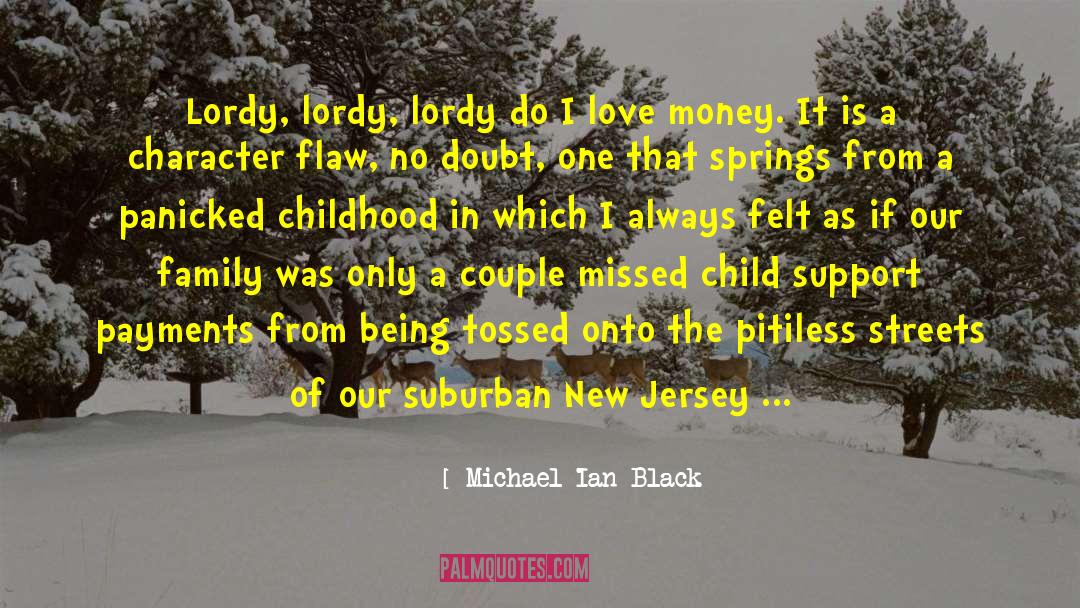 Black Clouds quotes by Michael Ian Black