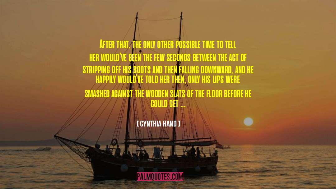 Black Clouds quotes by Cynthia Hand