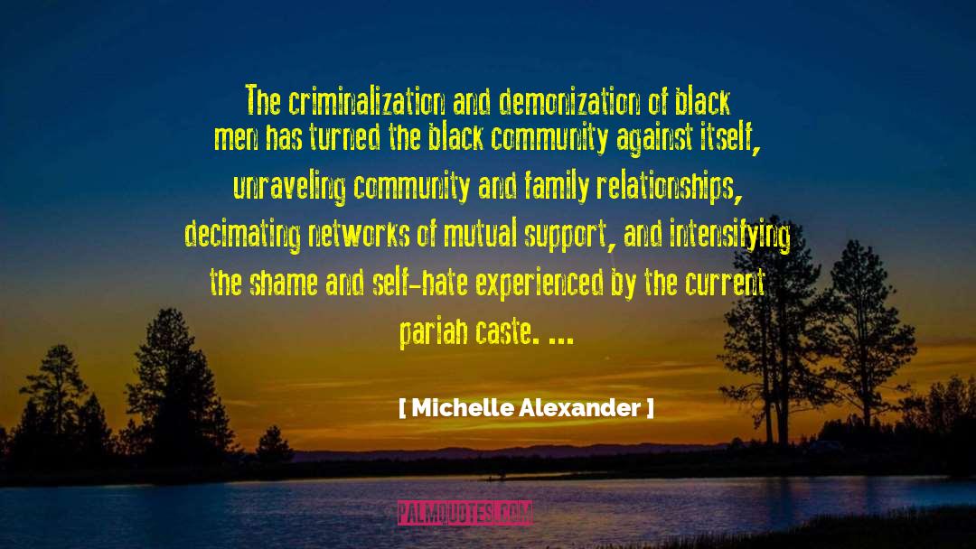 Black Community quotes by Michelle Alexander