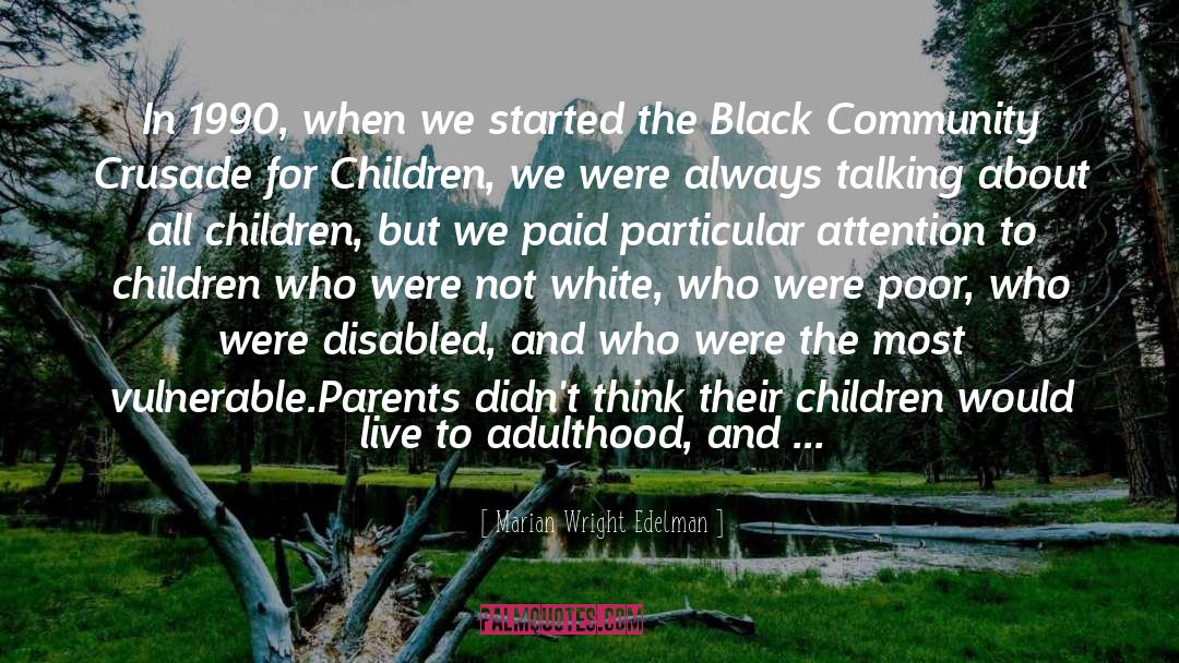 Black Community quotes by Marian Wright Edelman