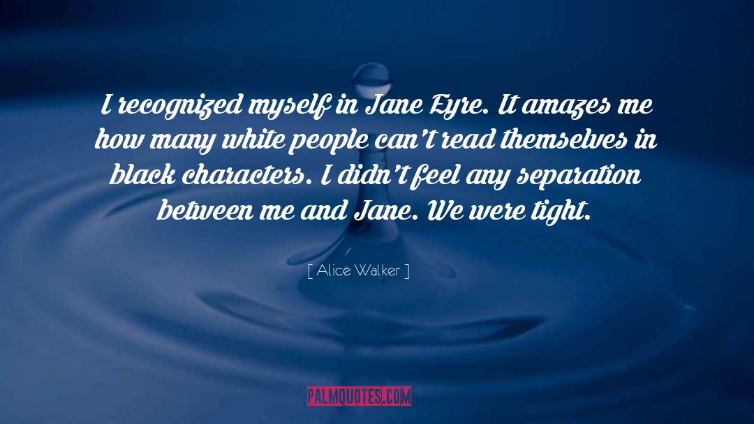 Black Company quotes by Alice Walker