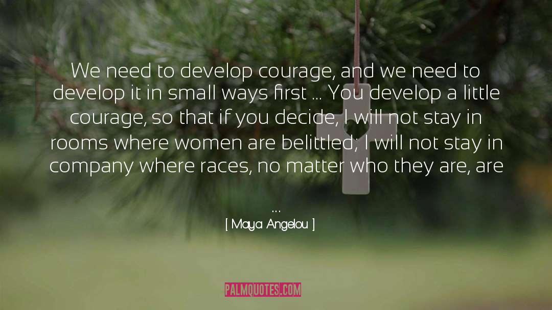 Black Company quotes by Maya Angelou