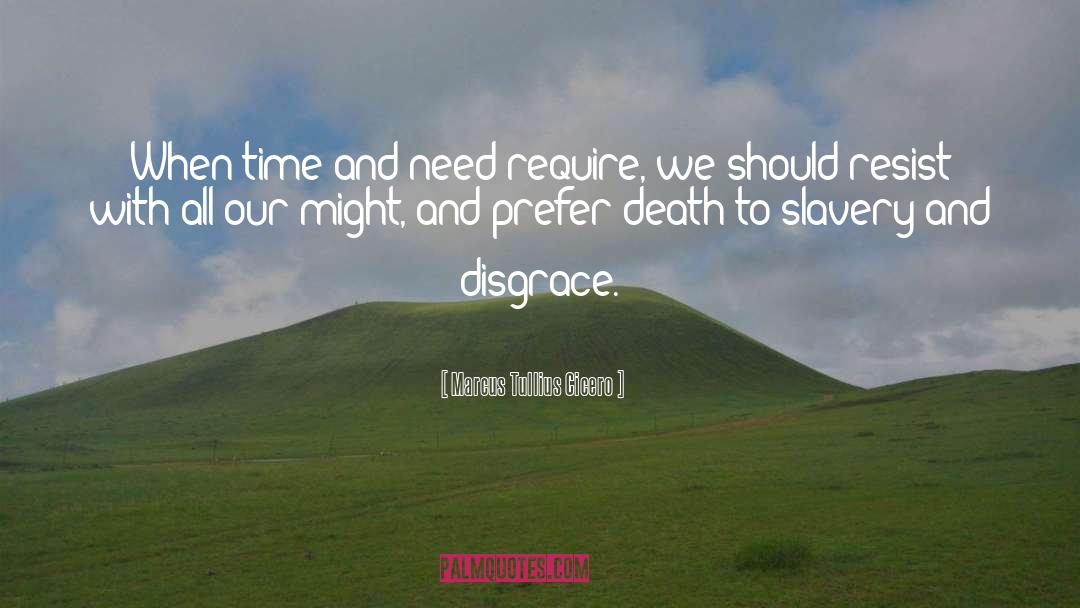 Black Death quotes by Marcus Tullius Cicero