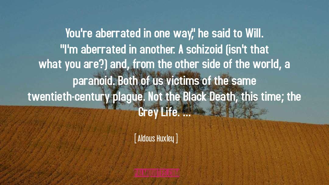 Black Death quotes by Aldous Huxley