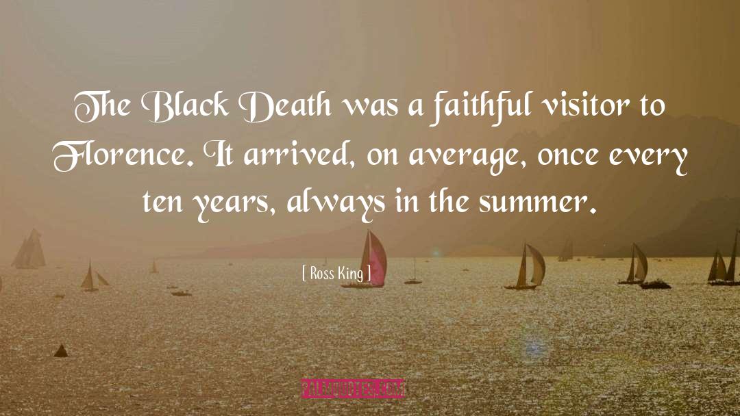 Black Death quotes by Ross King