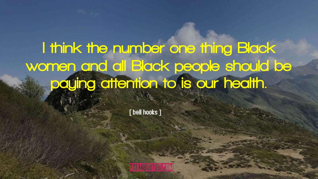 Black Diamonds quotes by Bell Hooks