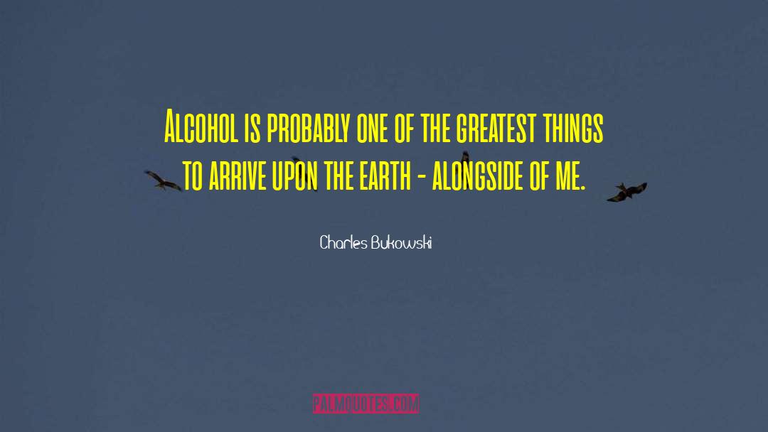 Black Earth quotes by Charles Bukowski