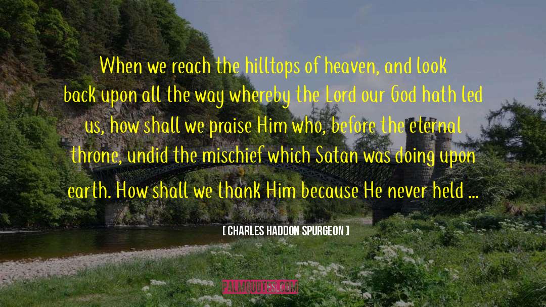 Black Earth quotes by Charles Haddon Spurgeon