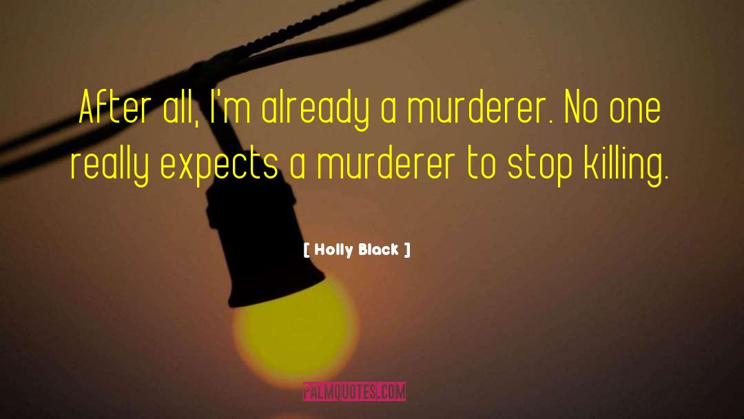 Black Earth quotes by Holly Black