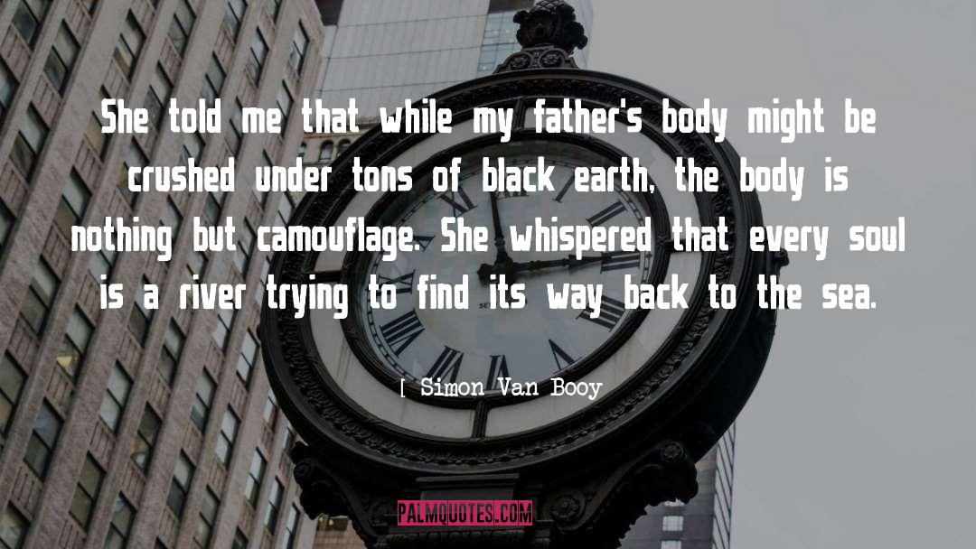 Black Earth quotes by Simon Van Booy