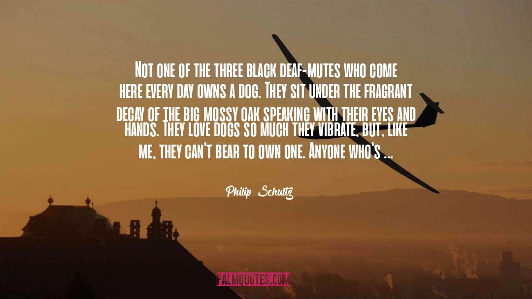 Black Empowerment quotes by Philip Schultz