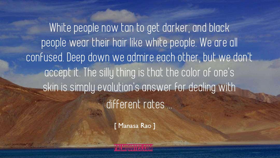 Black Excellence quotes by Manasa Rao