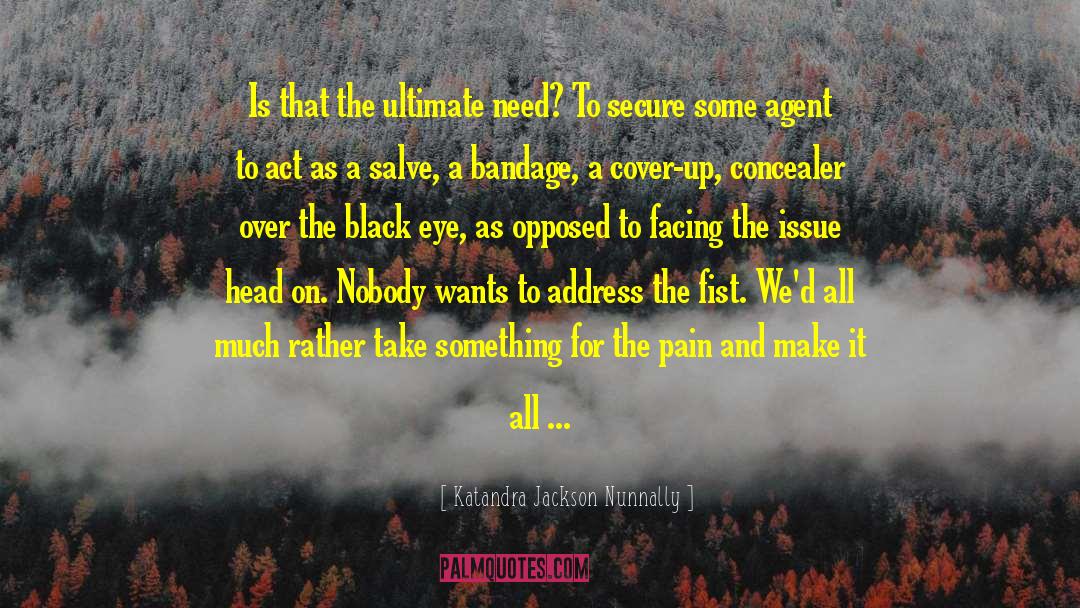 Black Eye quotes by Katandra Jackson Nunnally
