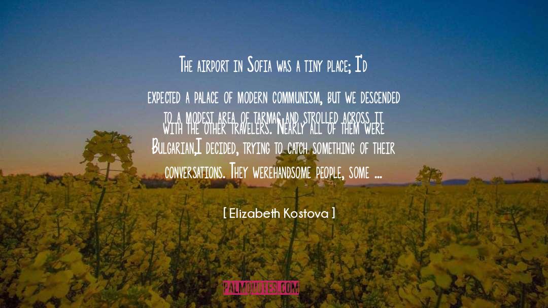 Black Eyed Peas quotes by Elizabeth Kostova