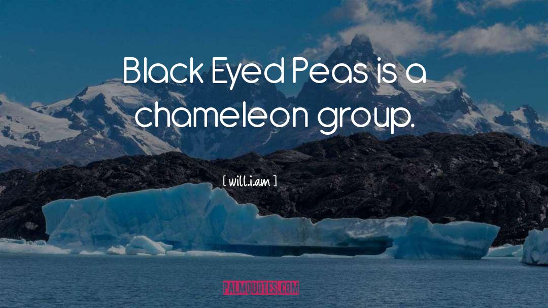 Black Eyed Peas quotes by Will.i.am