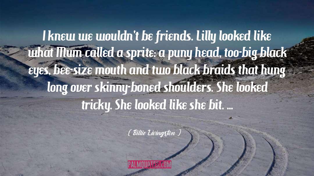 Black Eyes quotes by Billie Livingston