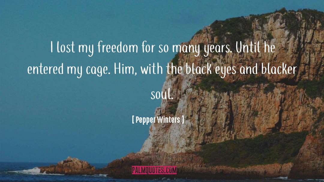 Black Eyes quotes by Pepper Winters