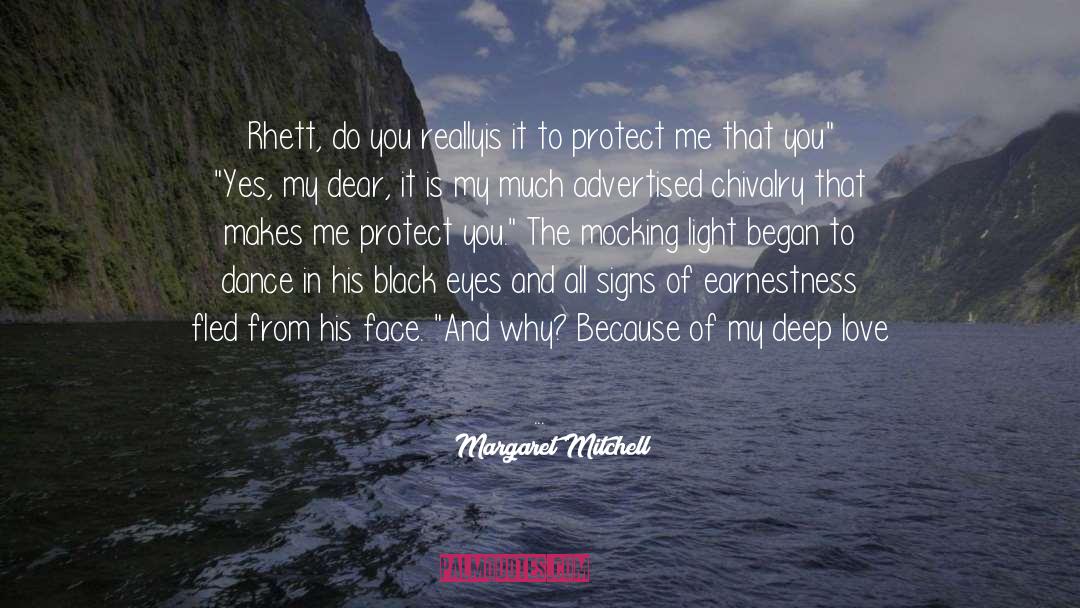 Black Eyes quotes by Margaret Mitchell