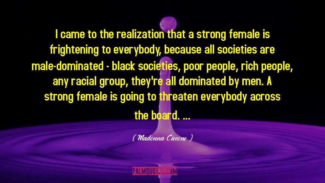 Black Female Protagonist quotes by Madonna Ciccone