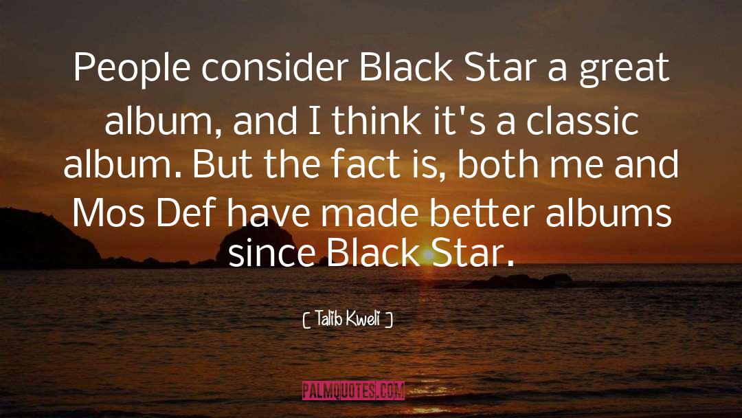 Black Ghetto quotes by Talib Kweli