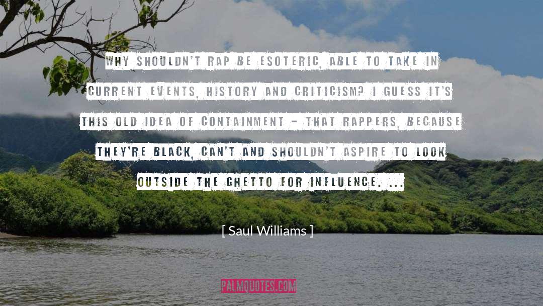 Black Ghetto quotes by Saul Williams