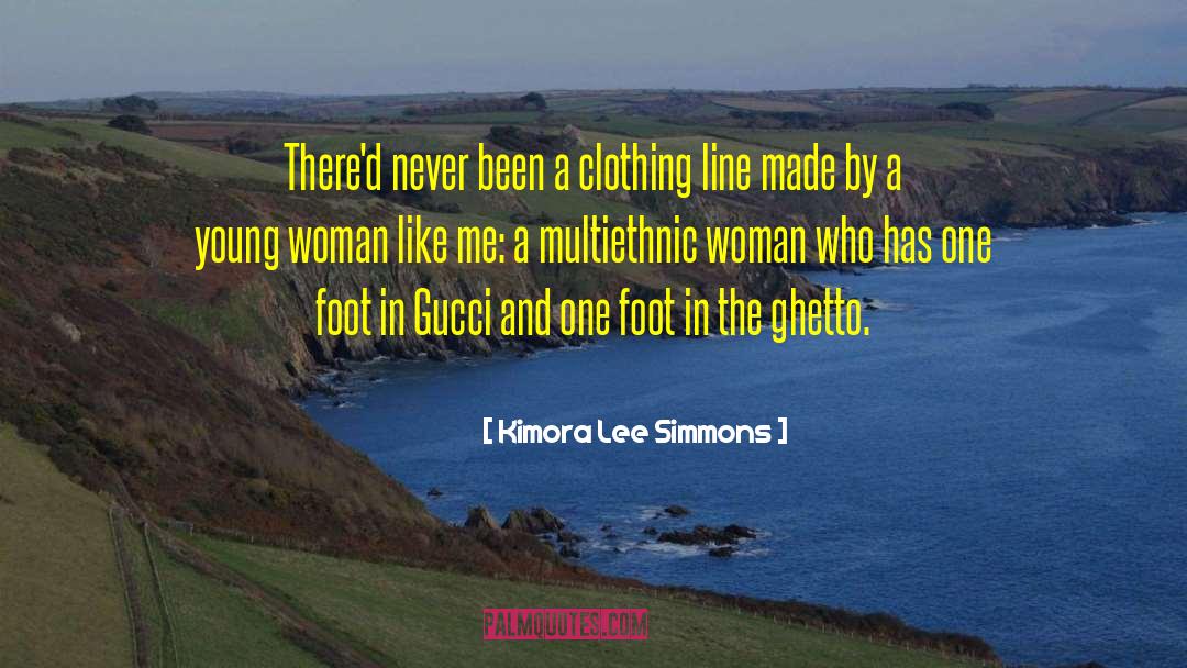 Black Ghetto quotes by Kimora Lee Simmons