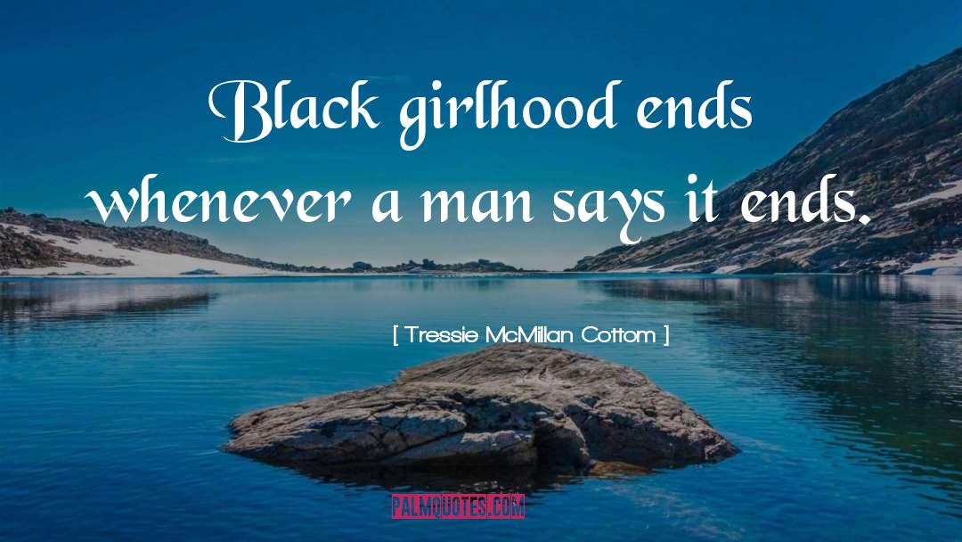 Black Girlhood quotes by Tressie McMillan Cottom